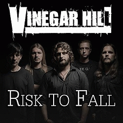 Vinegar Hill : Risk to Fall